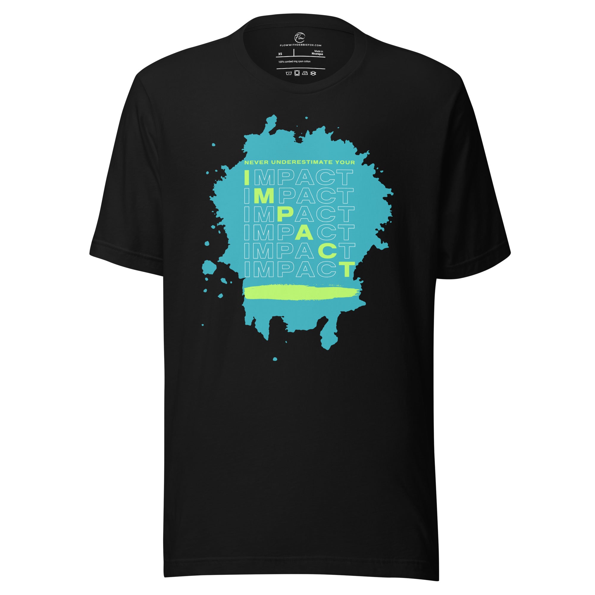 *Never Underestimate Your Impact* Unisex Short-Sleeve T-shirt