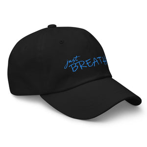 Hat, *Just Breathe* Embroidered Design Adult Size Dad Hat