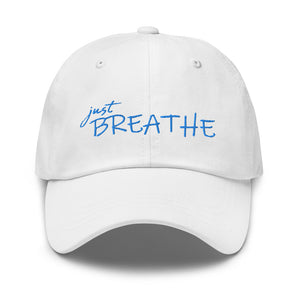 Hat, *Just Breathe* Embroidered Design Adult Size Dad Hat