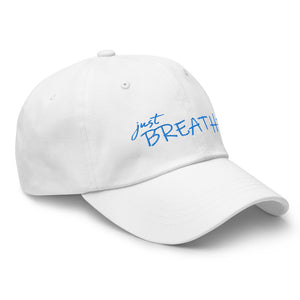 Hat, *Just Breathe* Embroidered Design Adult Size Dad Hat