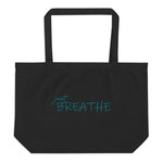 *Just Breathe* Large organic tote bag