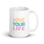 Mug *Love Your Live* Design