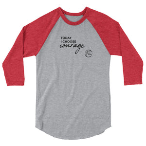 *Courage* Design, Unisex 3/4 sleeve raglan shirt