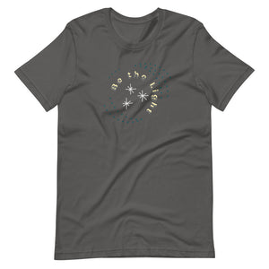 *Be the Light* Short-Sleeve Unisex T-Shirt